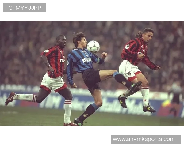 米兰德比！国际米兰对阵AC米兰，足球历史最璀璨的对决